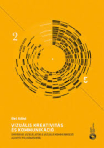 Vizu�lis kreativit�s �s kommunik�ci�