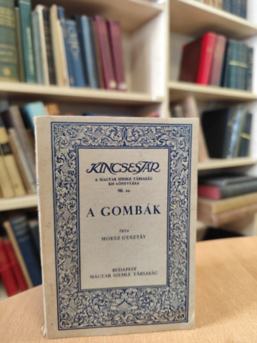 Moesz Guszt�v - A gomb�k