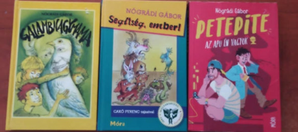 3 db Ngrdi Gbor:PetePite + Segtsg, ember!+Galambnagymama