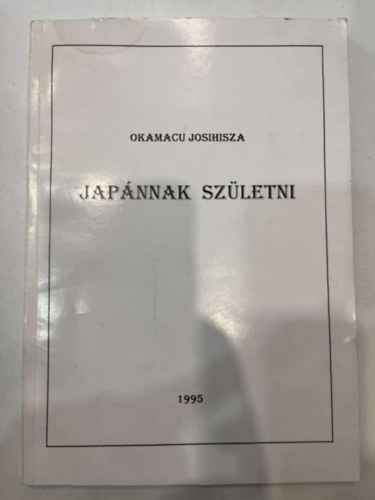 Japnnak szletni