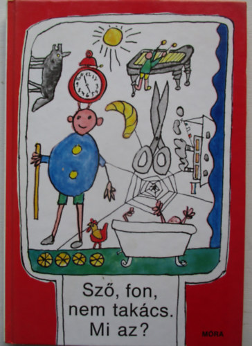 Varga Ferencn  (szerk.) - Sz, fon, nem takcs. Mi az?