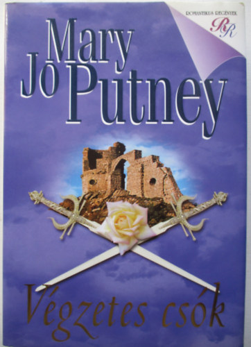 Mary Jo Putney - Vgzetes csk