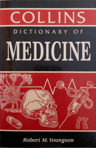 Collins Dictionary of Medicine