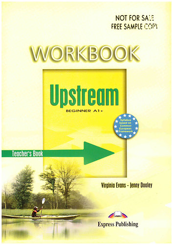 Upstream Beginner A1+ Workbook Teacher's Book