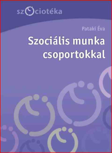 Szoci�lis munka csoportokkal