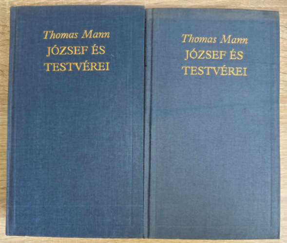 Srkzi Gyrgy  Thomas Mann (ford.), Kldor Gyrgy (ford.) - Jzsef s testvrei I-II. (I. ktet: Jkob trtnetei / A fiatal Jzsef - II. ktet: Jzsef Egyiptomban / Jzsef, a kenyrad)