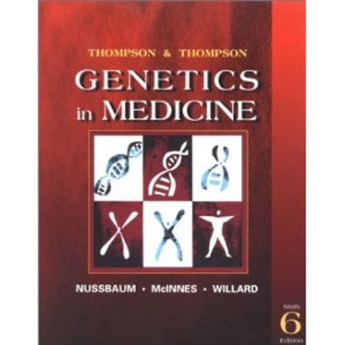 Robert L. Nussbaum - Roderick R. McInnes - Huntington F. Willard - Thompson & Thompson Genetics in Medicine