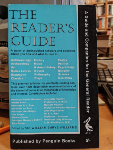 The Reader's Guide: A Guide and Companion for the General Reader