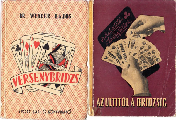 2 db. k�rty�s k�tet (Versenybridzs + Az ultit�l a bridzsig)