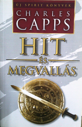 Charles Capps - Hit s megvalls