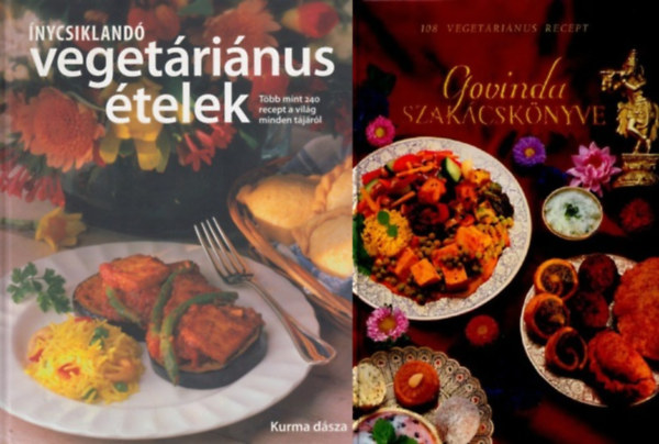 Kurma dásza, Gyulai Gábor, Kurma Dásza, Kurma dásza, Kurma dásza, Gyulai Gábor, Gyulai Gábor (szerk.) - 2 db krisnás szakácskönyv: Ínycsiklandó vegetáriánus ételek - Több mint 240 recept a világ minden tájáról + Govinda szakácskönyve - 108 vegetáriánus recept