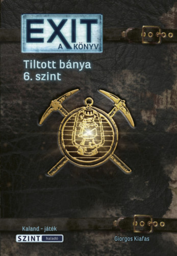 Giorkos Kiafas - Exit - A knyv - Tiltott bnya 6. szint
