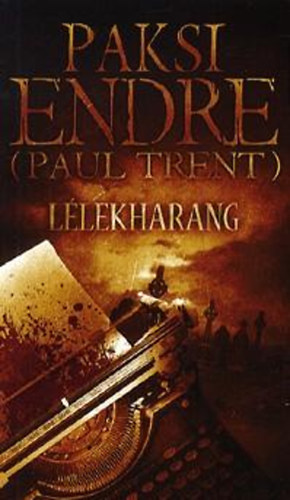 Paul Trent  (Paksi Endre) - Llekharang