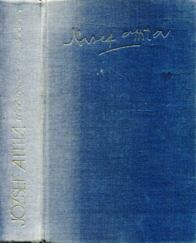 Jzsef Attila minden verse s versfordtsa