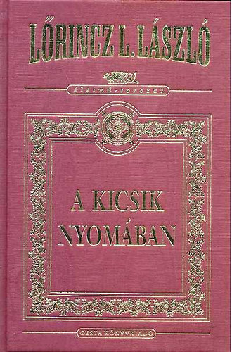 A kicsik nyomban (letm-sorozat)