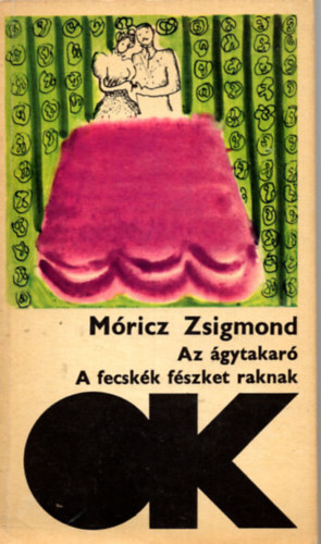 Az �gytakar� - A fecsk�k f�szket raknak (Olcs� k�nyvt�r)