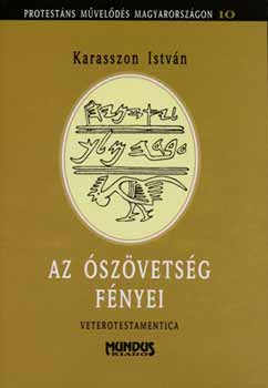 Az szvetsg fnyei - Veterotestamentica