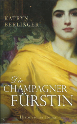 Die champagner Frstin