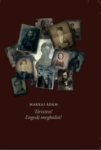 �risten! Engedj meghalni!