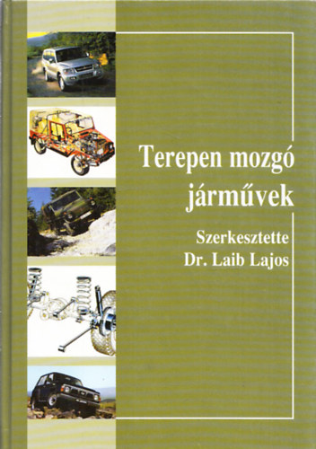 Terepen mozg� j�rm�vek (CD mell�klettel)