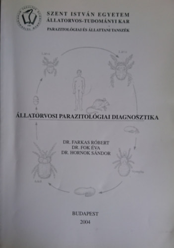 Dr. Dr.Fok va, Dr. Hornok Sndor Farkas Rbert - llatorvosi parazitolgiai diagnosztika