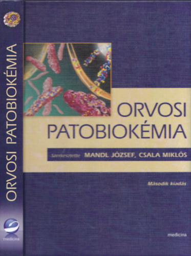 Mandl; Machovich Raymund - Orvosi patobiokmia