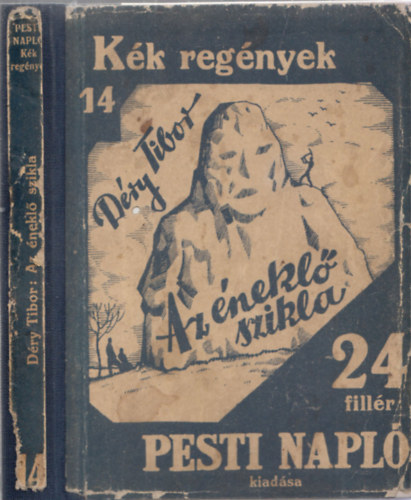 Az nekl szikla (Kk Regnyek 14.)- I. kiads