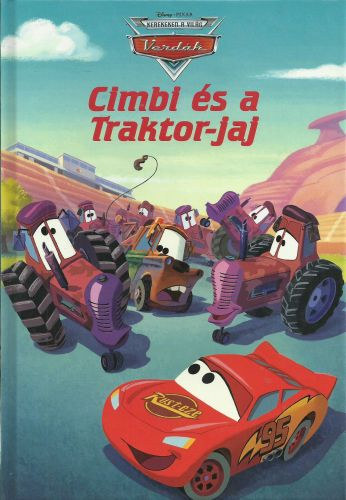 Disney-Pixar - Verdk: Cimbi s a Traktor-jaj