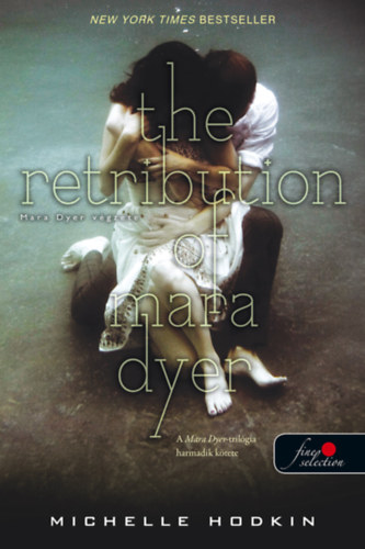 Michelle Hodkin - The Retribution of Mara Dyer - Mara Dyer vgzete