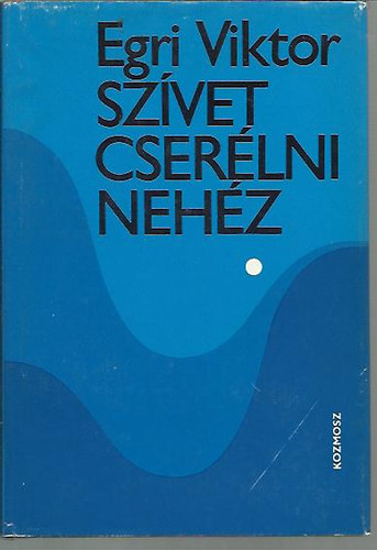 Szvet cserlni nehz