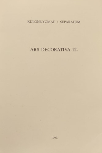 R�zsa Gyula   (szerkeszt�) - Ars Decorativa 12