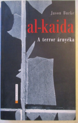 Al-Kaida - A terror �rny�ka