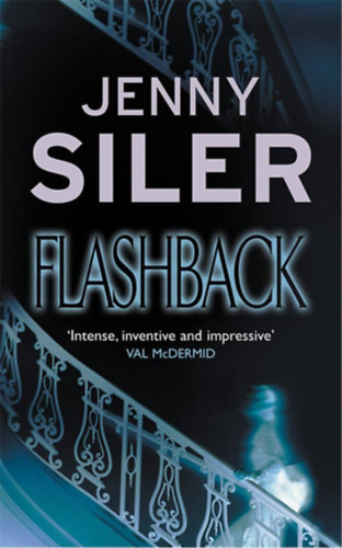Jenny Siler - Flashback
