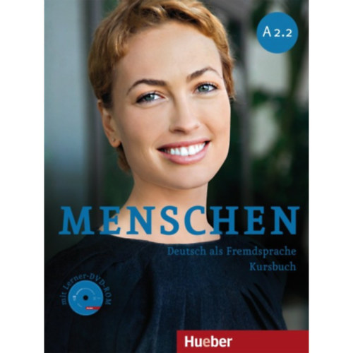 Angela Pude, Franz Specht Charlotte Habersack - MENSCHEN Deutsch als Fremdsprache Kursbuch A2.2