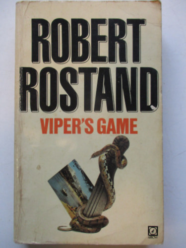 Robert Rostand - Viper's game