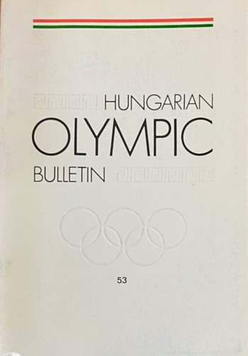 Hungarian Olympic Bulletin 1996. XXX. vf 53. szm