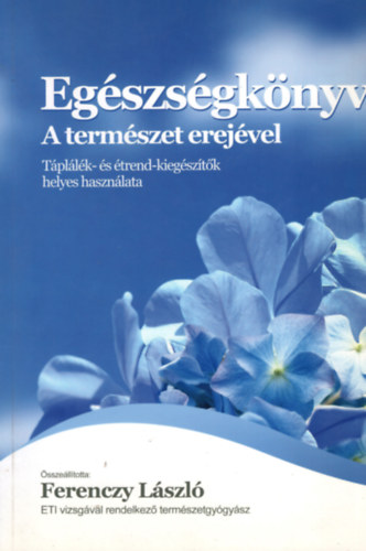 Egszsgknyv - A termszet erejvel