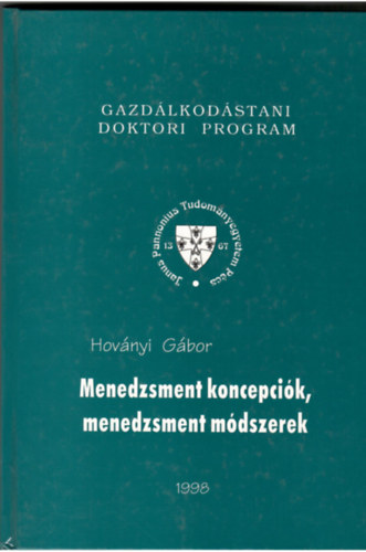 Hovnyi Gbor - Menedzsment koncepcik, menedzsment mdszerek