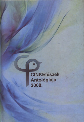 Cinkefszek antolgia 2008
