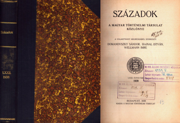Sz�zadok 1938. LXXII. �vfolyam (teljes)