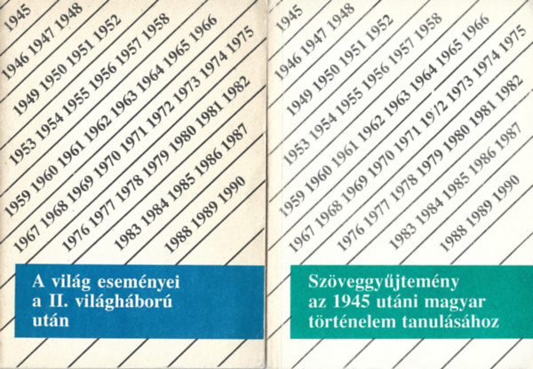 2 db knyv, A vilg esemnyei a II. vilghbor utn, Szveggyjtemny az 1945 utni magyar trtnelem tanulshoz