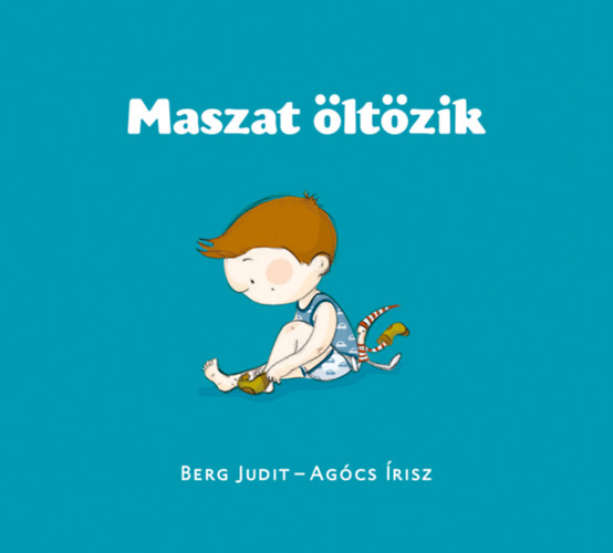 Berg Judit - Maszat ltzik