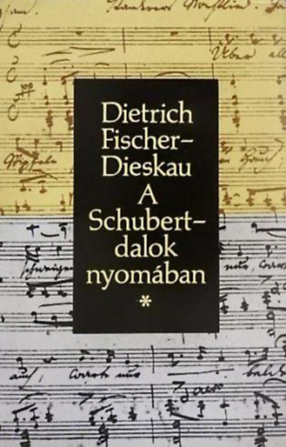 A Schubert-dalok nyomban