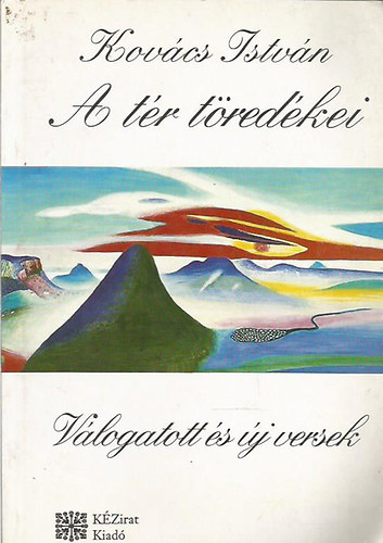 Kov�cs Istv�n - A t�r t�red�kei