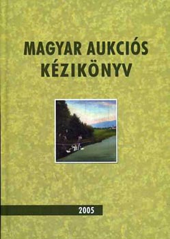 Magyar aukcis kziknyv 2005