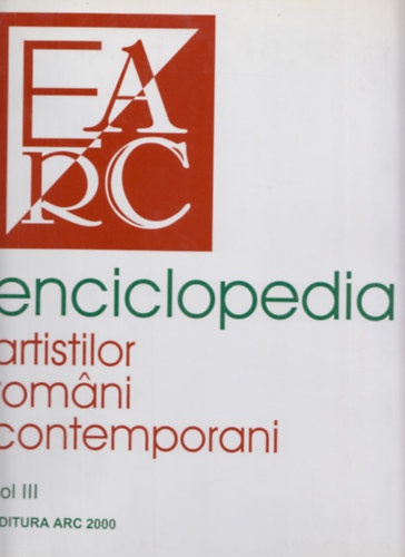 Enciclopedia artistilor romani contemporani (vol.III)