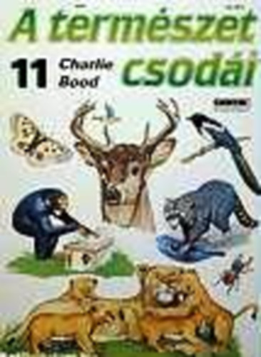 Charlie Bood - A termszet csodi 11