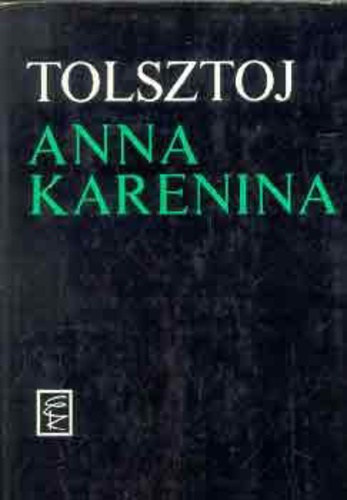 Lev Tolsztoj - Anna Karenina