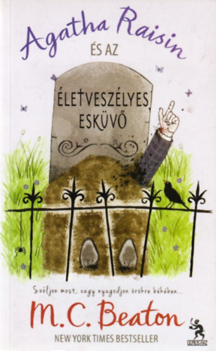 Agatha Raisin �s az �letvesz�lyes esk�v�