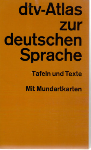 DTV-Atlas zur deutschen Sprache (Tafeln und Texte)